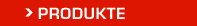 Produkte